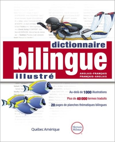 dictionnaire bilingue illustré (Le) | 