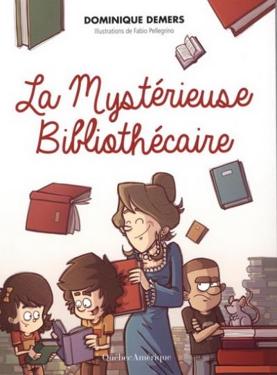 Charlotte T.02 - La mystérieuse bibliothécaire | Demers, Dominique