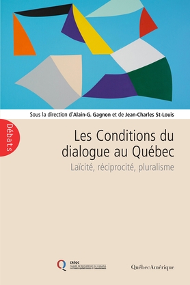 conditions du dialogue au Québec (Les) | 