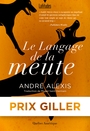 langage de la meute (Le) | Alexis, André