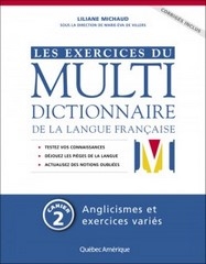 Exercices du multidictionnaire de la langue frança | MICHAUD, LILIANE