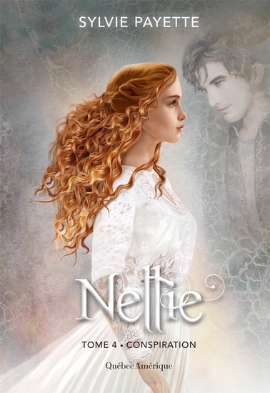 Nellie T.04 - Conspiration  | Payette, Sylvie