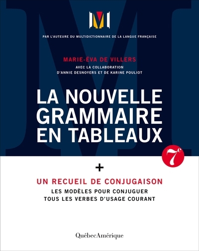 Nouvelle Grammaire en tableaux (La) [nouvelle édition] | VILLERS, MARIE-ÉVA DE  