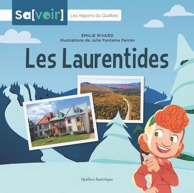 Laurentides (Les) | Rivard, Émilie