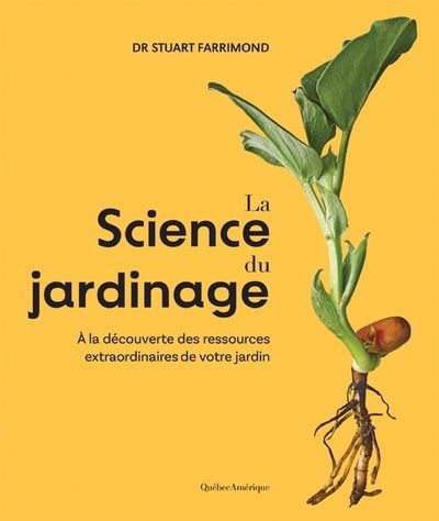 Science du jardinage (La) | Farrimond, Stuart