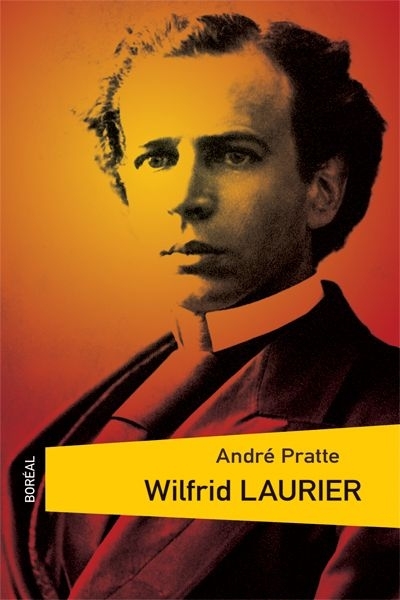 Wilfrid Laurier  | Pratte, André