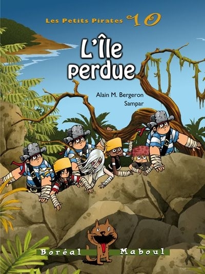 Petits pirates (Les) T.10 - L'île perdue  | Bergeron, Alain M.