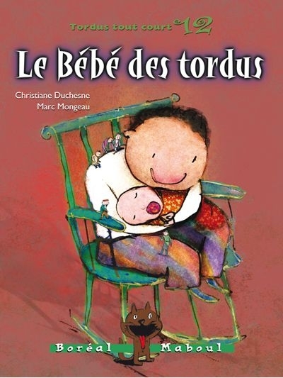 Tordus tout court T.12 - Le bébé des tordus | Duchesne, Christiane