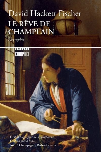 Le rêve de Champlain | Fischer, David Hackett
