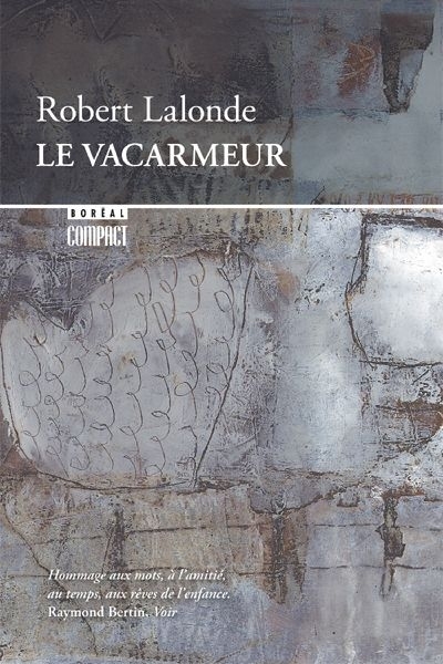 vacarmeur (Le) | Lalonde, Robert