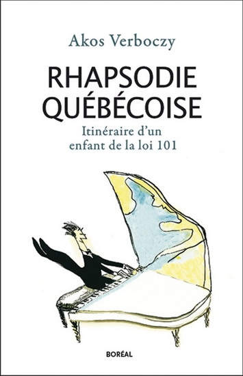 Rhapsodie québécoise  | Verboczy, Akos