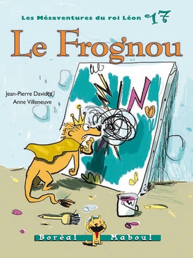 Mésaventures du roi Léon (Les) T.17 - Le Frognou | Davidts, Jean-Pierre