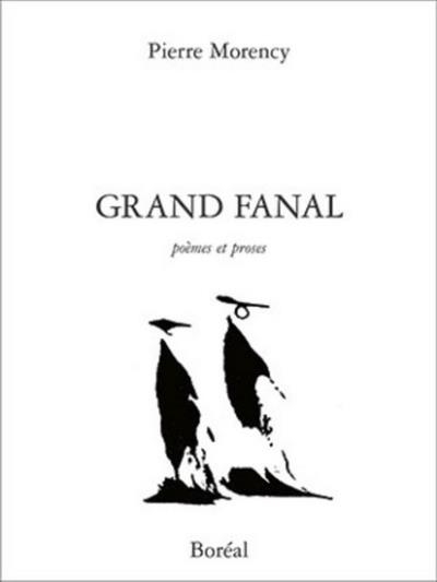 Grand fanal  | Morency, Pierre
