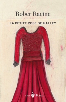 La Petite Rose de Halley | Racine, Rober