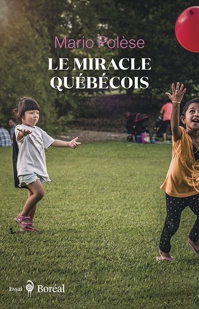 Miracle québécois (Le) | Polèse, Mario