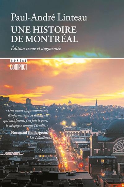 Une histoire de Montréal [augmentée] | Linteau, Paul-André
