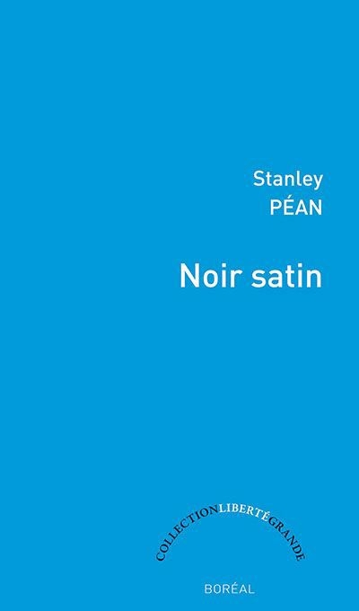 Noir satin | Péan, Stanley