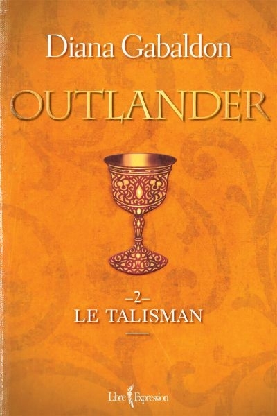 Outlander T.02 - Talisman (Le) | Gabaldon, Diana