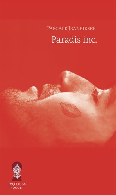Paradis Inc.  | Jeanpierre, Pascale