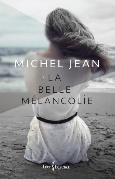 La belle mélancolie | Jean, Michel