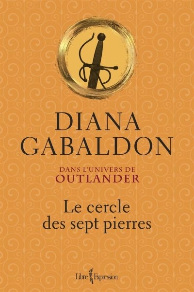 cercle des sept pierres (Le) | Gabaldon, Diana