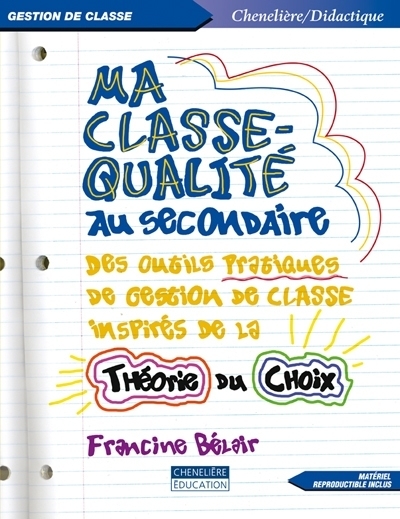 Ma classe-qualité au secondaire  | Bélair, Francine