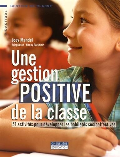 Une gestion positive de la classe  | Mandel, Joey