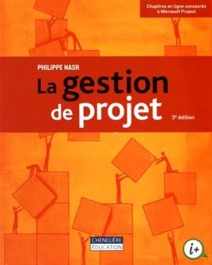 La gestion de projet  | Nasr, Philippe