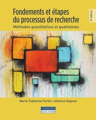 Fondements et étapes du processus de recherche  | Fortin, Marie-Fabienne