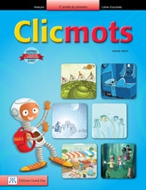 Clicmots - 2e année - cahier d'activités | 