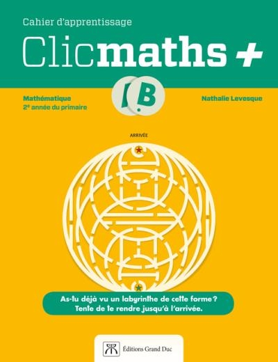Clicmaths+ - Volume B - 2e année | 