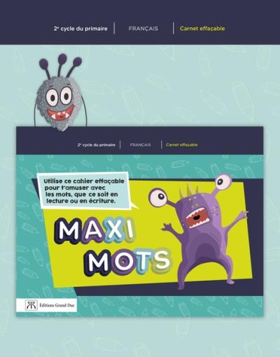 Maxi Mots - Carnet effaçable autonome en français - 2e cycle (3e année et 4e année) | 