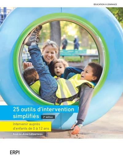 25 outils d'intervention simplifiés, 2e éd. | Manuel + version numérique 12 mois | Létourneau, Andrée-Anne