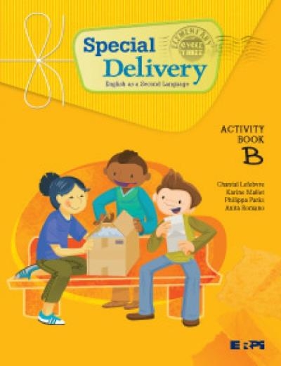 Special Delivery Activity Book B  | Lefebvre, Chantal