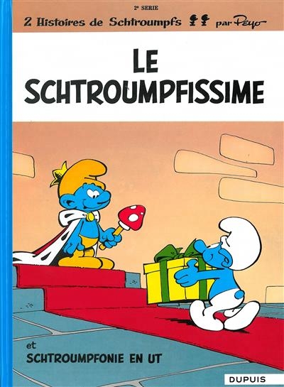 Les Schtroumpfs T.02 - Le schtroumpfissime  | Peyo