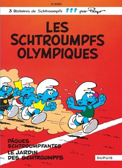 Les Schtroumpfs T.11 - Les schtroumpfs olympiques  | Peyo