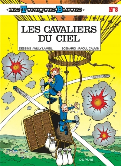 Les Tuniques bleues T.08 - Les cavaliers du ciel | Cauvin, Raoul