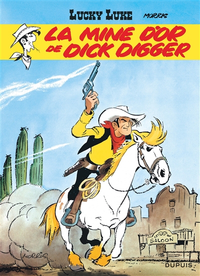 Lucky Luke T.01 - La mine d'or de Dick Digger  | Morris