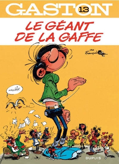 Gaston T.13 - Le géant de la gaffe  | Franquin, André