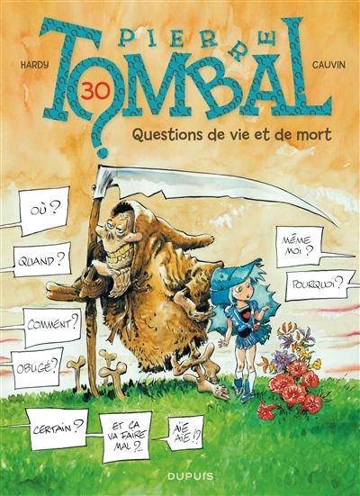 Pierre Tombal T.30 - Questions de vie et de mort | Cauvin, Raoul
