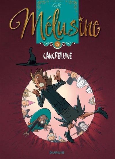 Mélusine T.22 - Cancrelune | Clarke