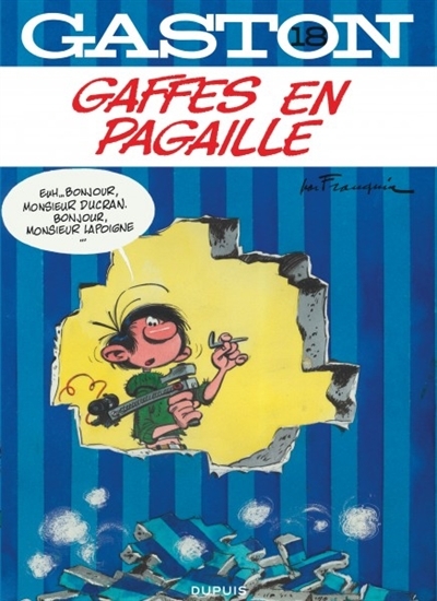 Gaston T.18 - Gaffes en pagaille | Franquin, André