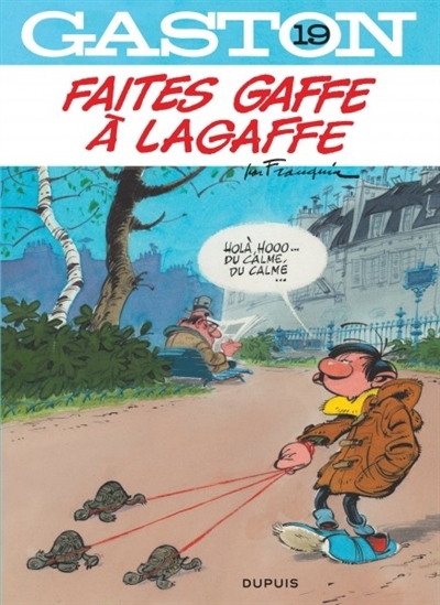 Gaston T. 19 - Faites gaffe à Lagaffe | Franquin, André