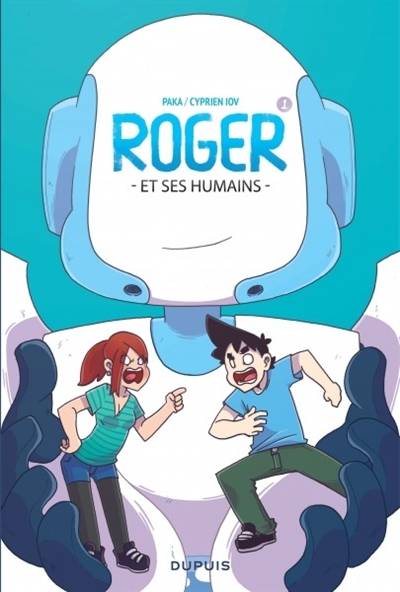 Roger et ses humains T.01 | Iov, Cyprien