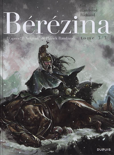 Bérézina T.03  | Richaud, Frédéric