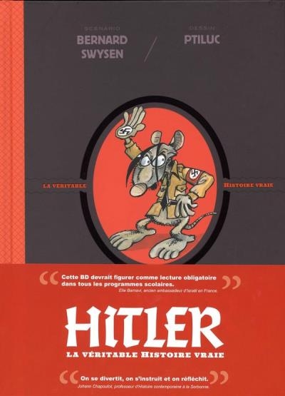 La véritable histoire vraie T.05 - Hitler | Swysen, Bernard