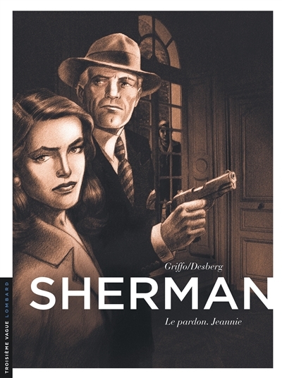 Sherman T.06 - Le pardon : Jeannie | Desberg, Stephen