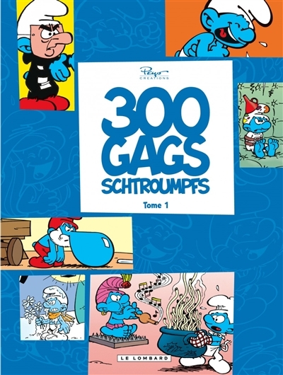 300 gags de Schtroumpfs -T.01 | Peyo