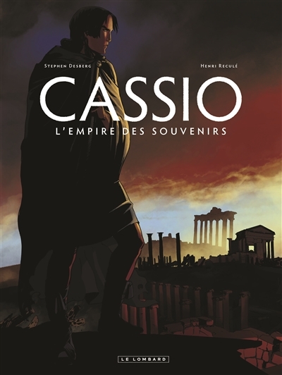 Cassio T.09 - L'empire des souvenirs | Desberg, Stephen