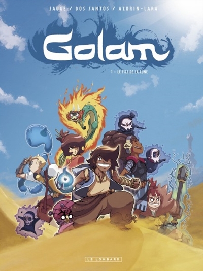 Golam, T.01 - Le fils de la Lune | Dos Santos, Sylvain
